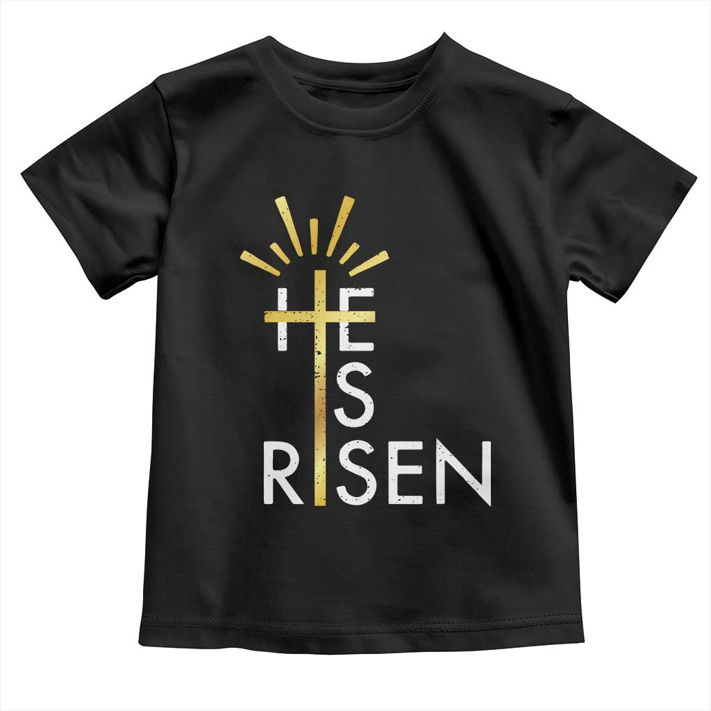 He Is Risen Toddler T Shirt Christian Easter Day Religious Bible Verse Cross TS11 Black Print Your Wear