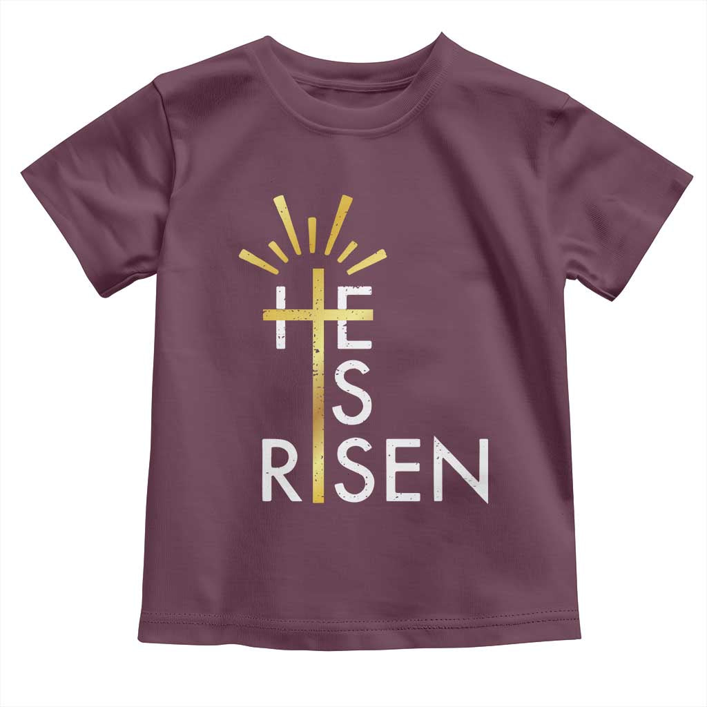 He Is Risen Toddler T Shirt Christian Easter Day Religious Bible Verse Cross TS11 Maroon Print Your Wear