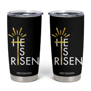 He Is Risen Tumbler Cup Christian Easter Day Religious Bible Verse Cross TS11 Black Print Your Wear