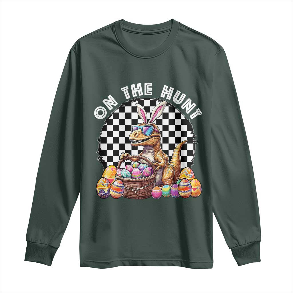 Funny Easter Day Dinosaur Bunny Long Sleeve Shirt On The Hunt Egg Hunting TS11 Dark Forest Green Print Your Wear