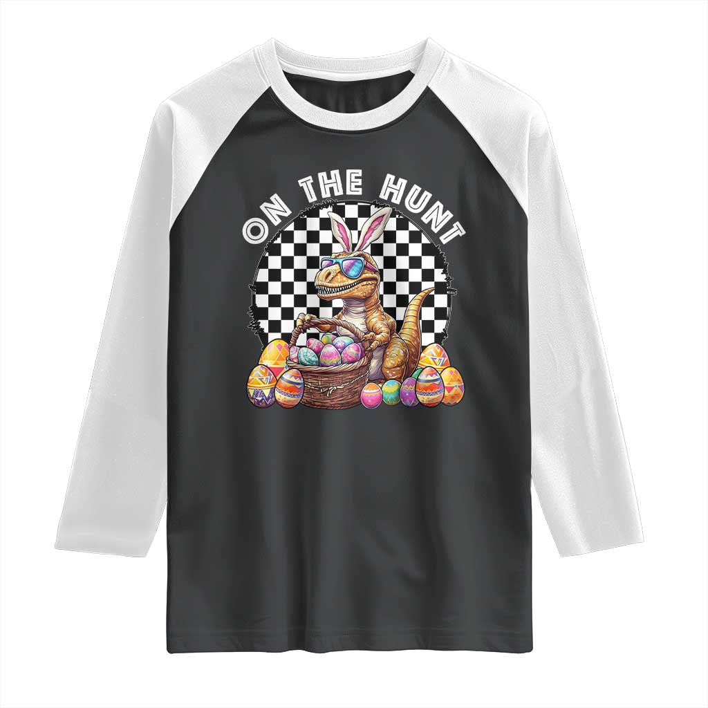 Funny Easter Day Dinosaur Bunny Raglan Shirt On The Hunt Egg Hunting TS11 Black White Print Your Wear