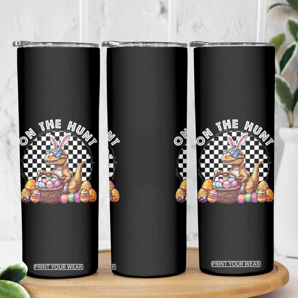 Funny Easter Day Dinosaur Bunny Skinny Tumbler On The Hunt Egg Hunting TS11 Print Your Wear