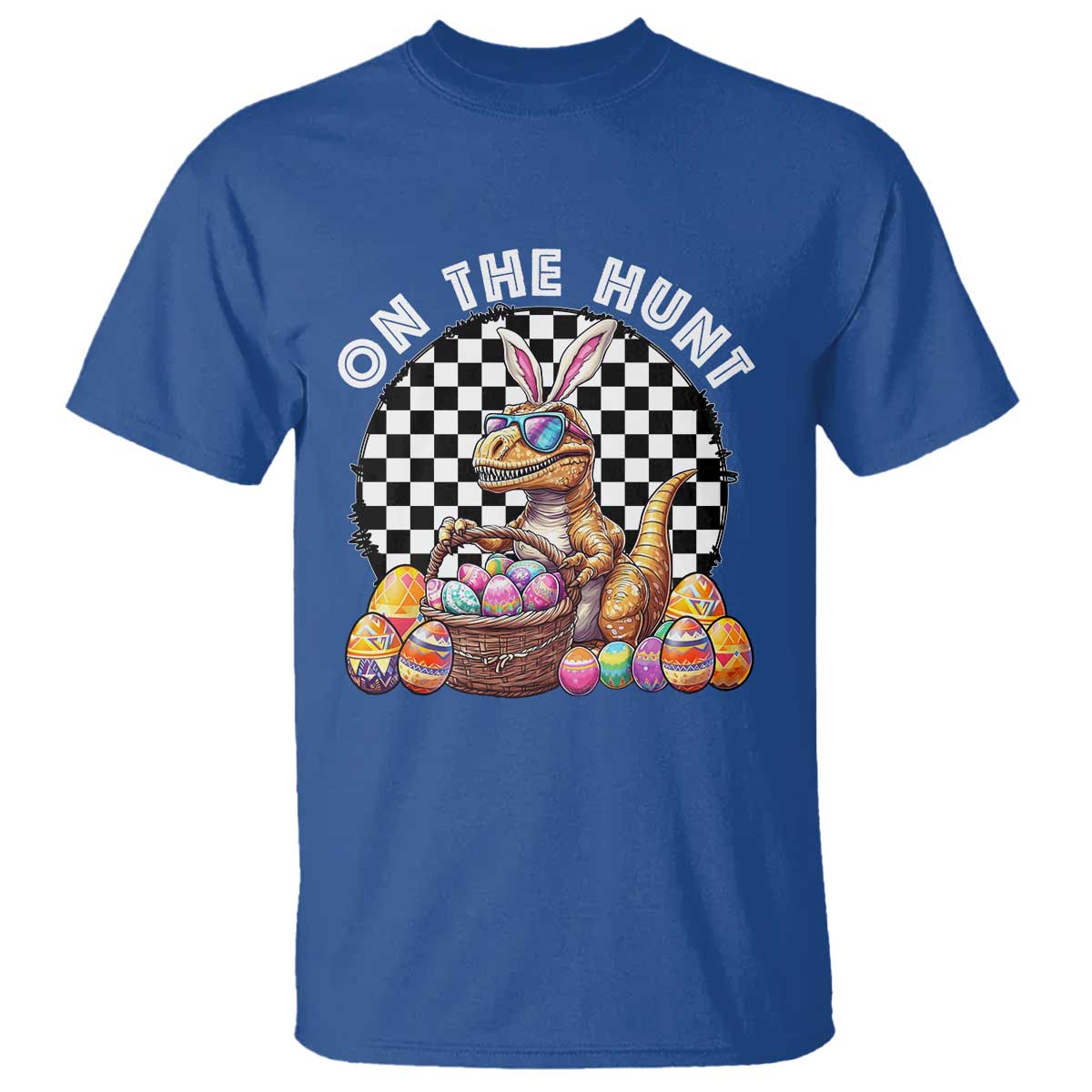 Funny Easter Day Dinosaur Bunny T Shirt On The Hunt Egg Hunting TS11 Royal Blue Print Your Wear