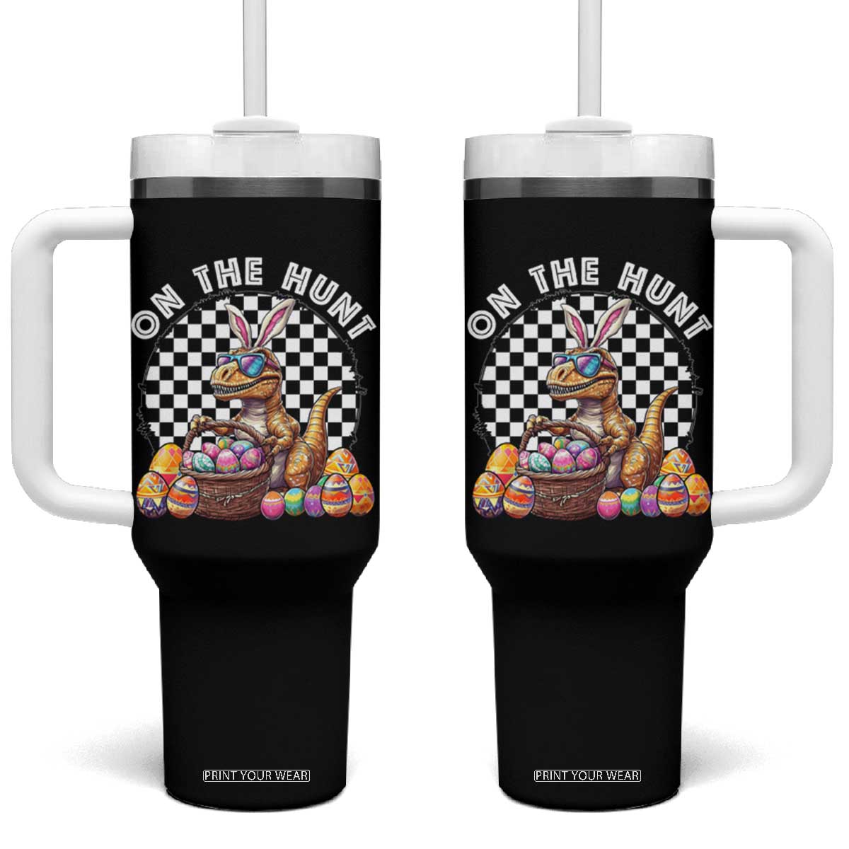 Funny Easter Day Dinosaur Bunny Tumbler With Handle On The Hunt Egg Hunting TS11 One Size: 40 oz Black Print Your Wear