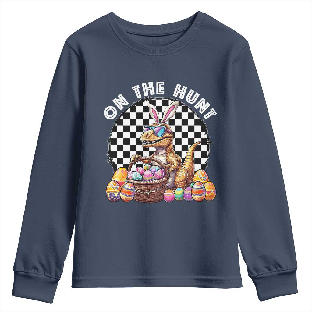 Funny Easter Day Dinosaur Bunny Youth Sweatshirt On The Hunt Egg Hunting TS11 Navy Print Your Wear
