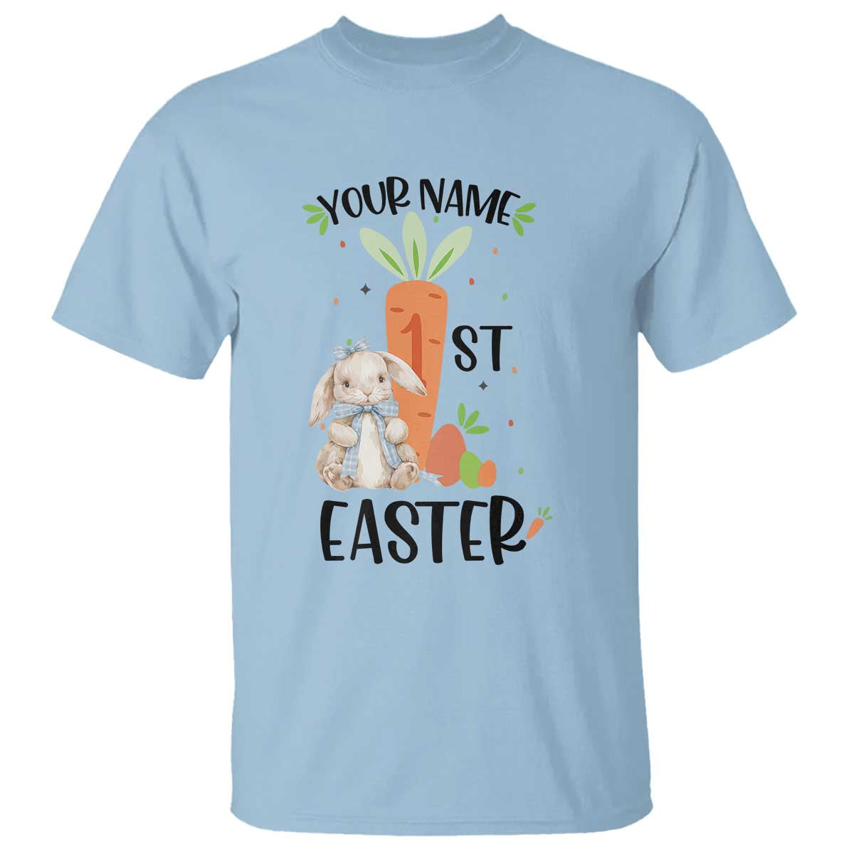 Personalized Easter Day T Shirt Custom Text 1st Easter Cute Bunny Carrot TS11 Light Blue Print Your Wear