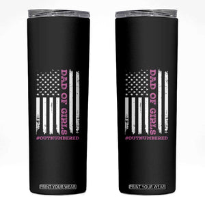 Funny Dad Of Girls Outnumbered Skinny Tumbler Vintage American Flag Father's Day TS11 Black Print Your Wear