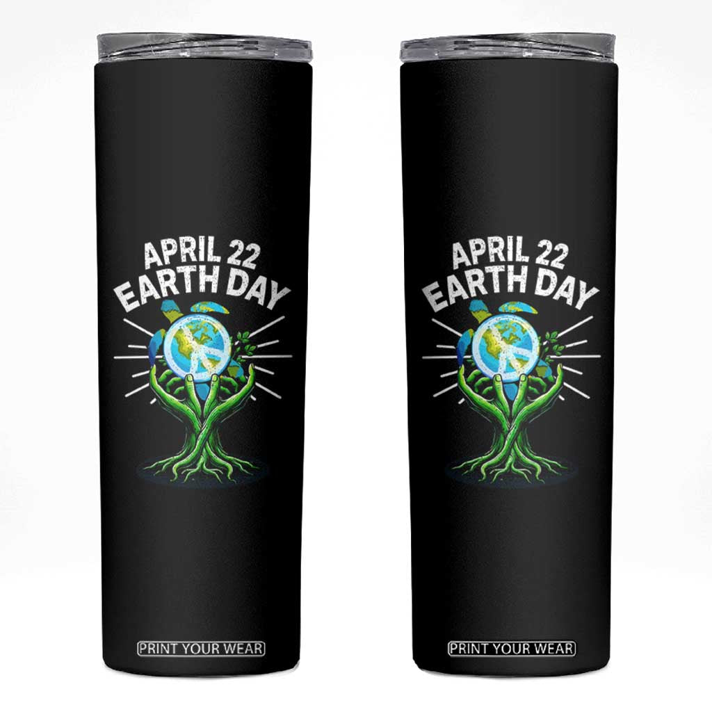 Happy Earth Day April 22 Skinny Tumbler Restore Earth Sea Turtle Tree Peace Sign TS11 Black Print Your Wear