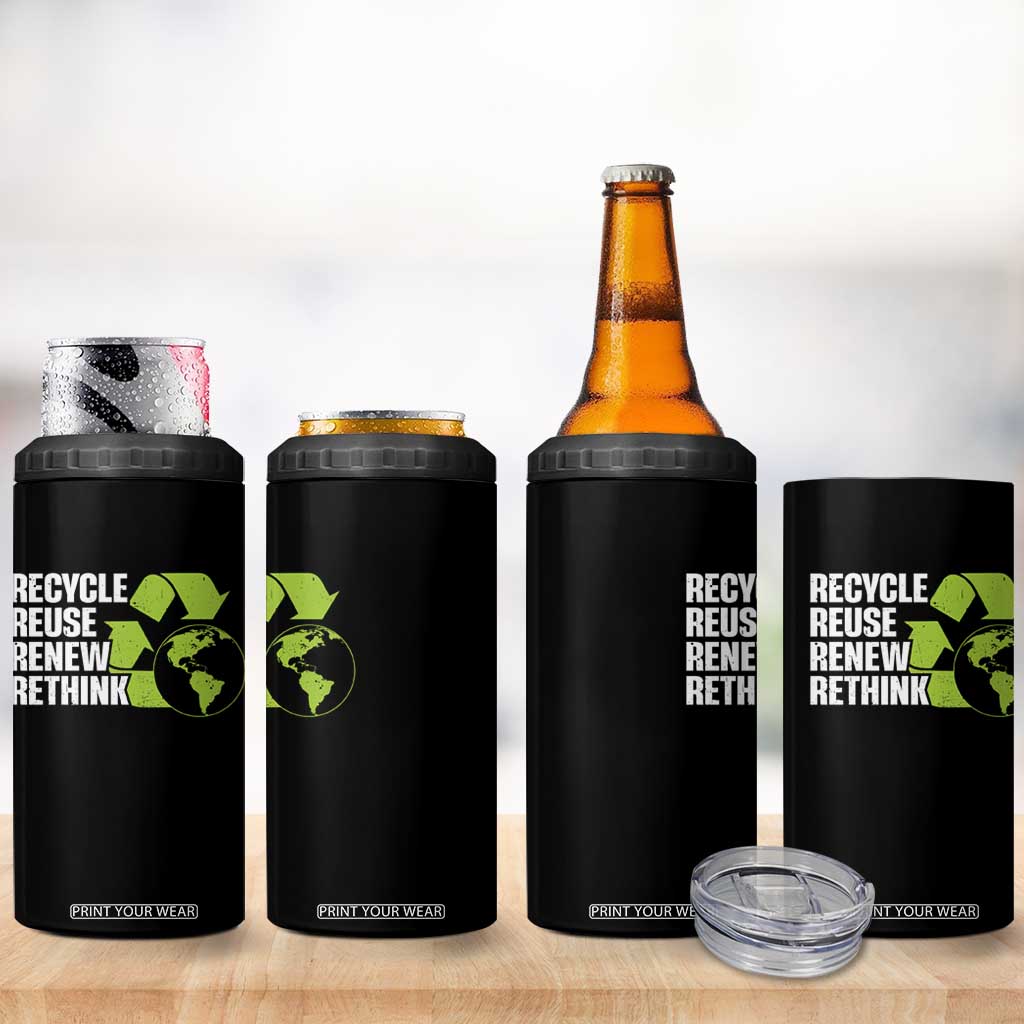 Recycle Reuse Renew Rethink Environmental Activism 4 in 1 Can Cooler Tumbler TS11 Print Your Wear