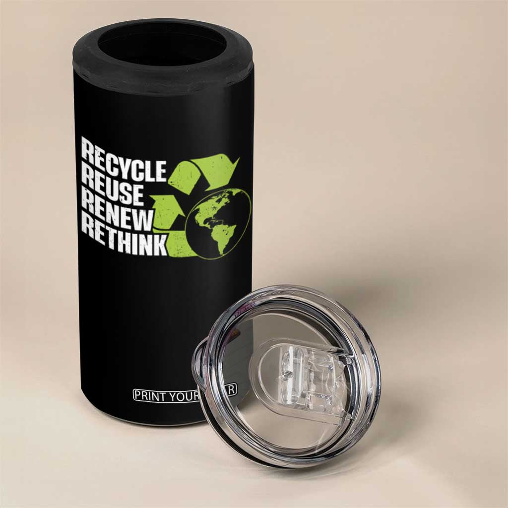 Recycle Reuse Renew Rethink Environmental Activism 4 in 1 Can Cooler Tumbler TS11 Print Your Wear