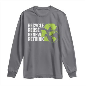 Recycle Reuse Renew Rethink Environmental Activism Long Sleeve Shirt TS11 Charcoal Print Your Wear