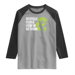 Recycle Reuse Renew Rethink Environmental Activism Raglan Shirt TS11 Sport Gray Black Print Your Wear