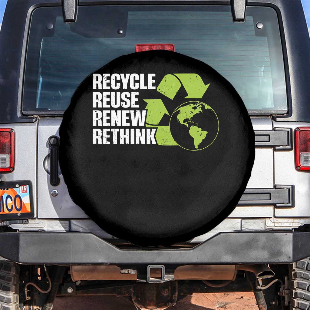 Recycle Reuse Renew Rethink Environmental Activism Spare Tire Cover TS11 No hole Black Print Your Wear