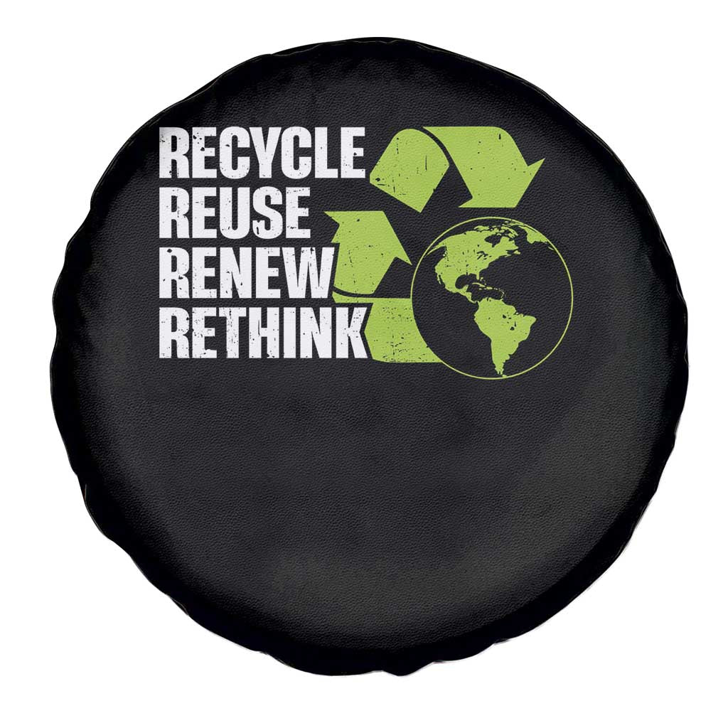 Recycle Reuse Renew Rethink Environmental Activism Spare Tire Cover TS11 Print Your Wear