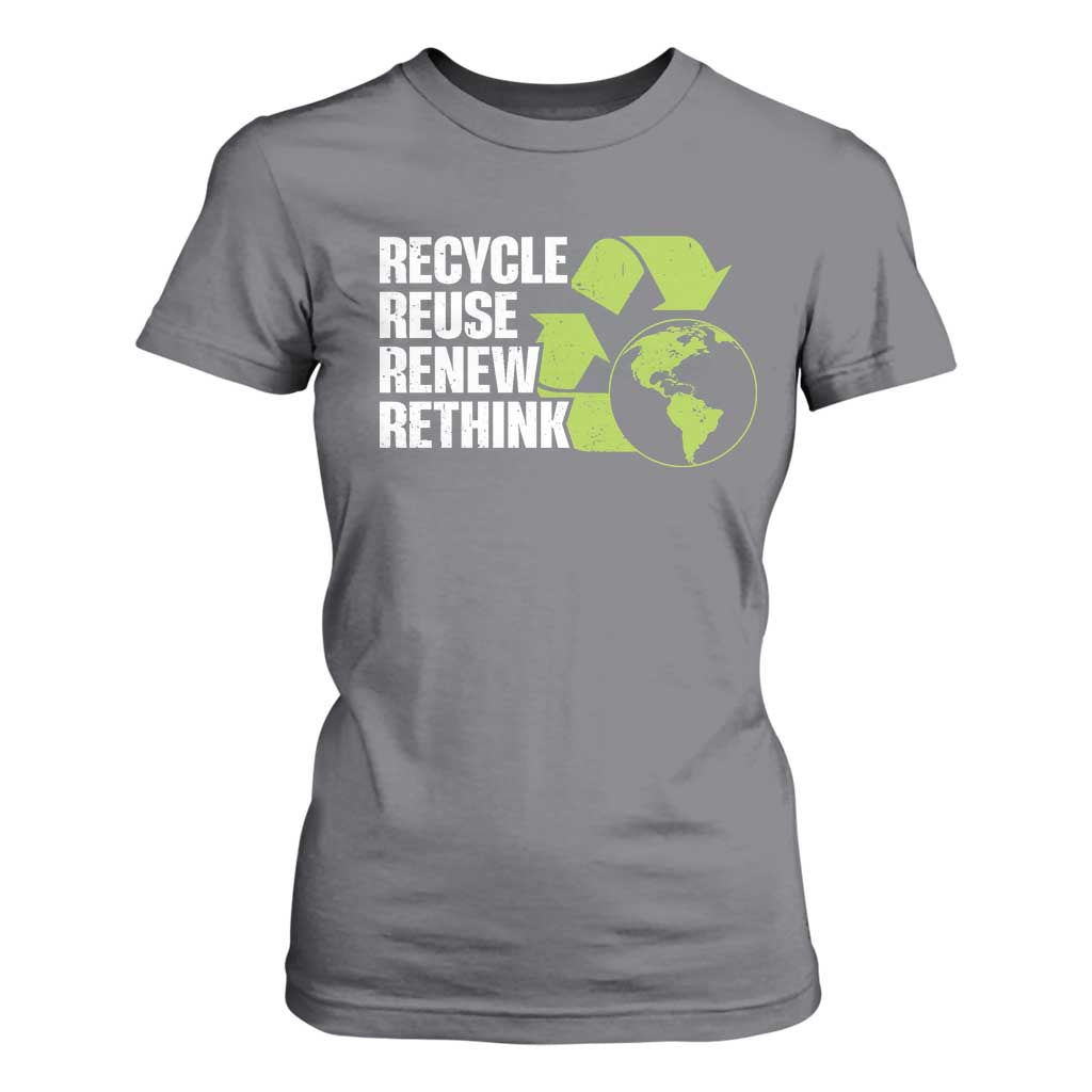 Recycle Reuse Renew Rethink Environmental Activism T Shirt For Women TS11 Charcoal Print Your Wear