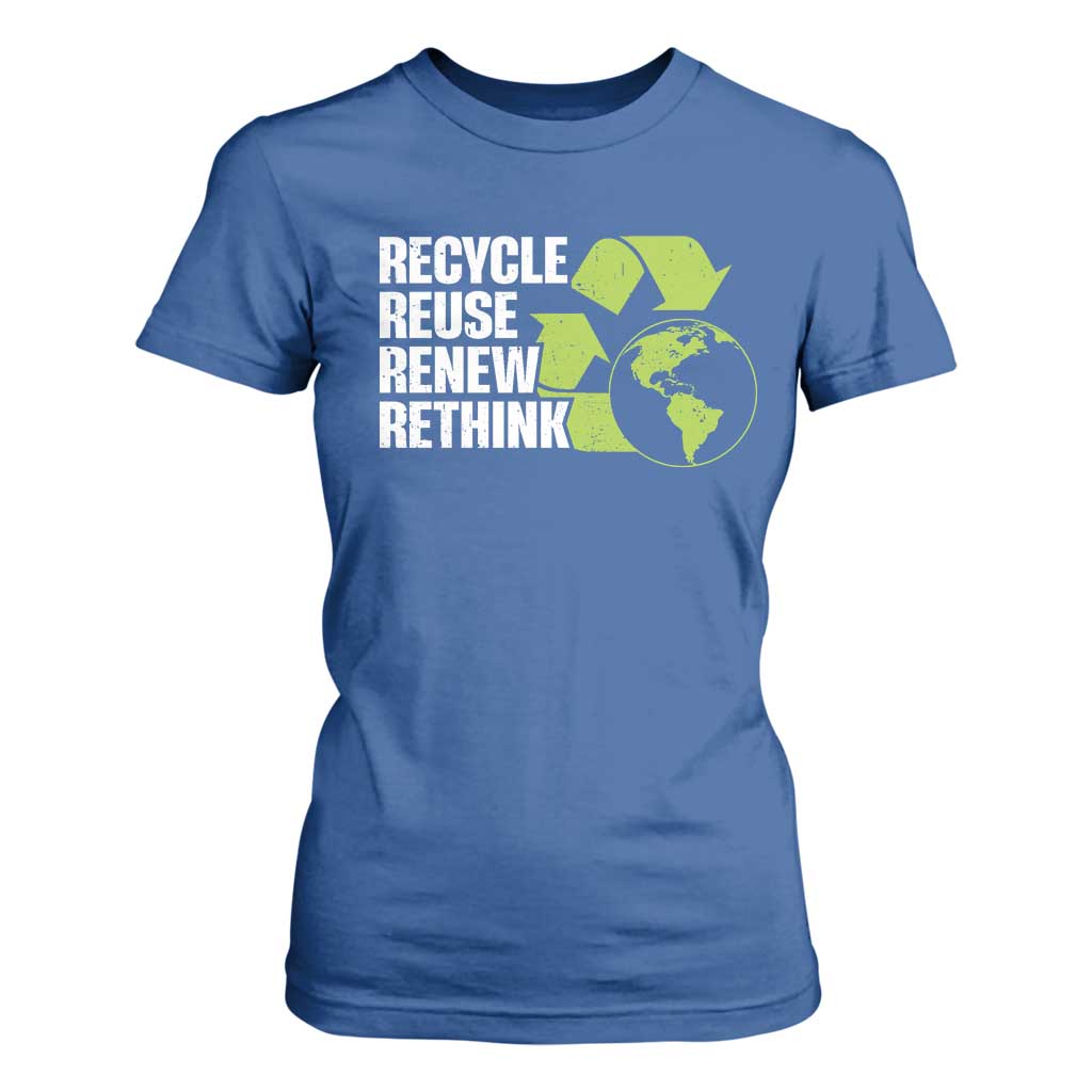 Recycle Reuse Renew Rethink Environmental Activism T Shirt For Women TS11 Royal Blue Print Your Wear
