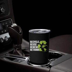 Recycle Reuse Renew Rethink Environmental Activism Tumbler Cup TS11 Print Your Wear