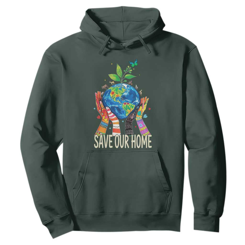 Save Our Home Animals Wildlife Conservation Earth Day Hoodie TS11 Dark Forest Green Print Your Wear