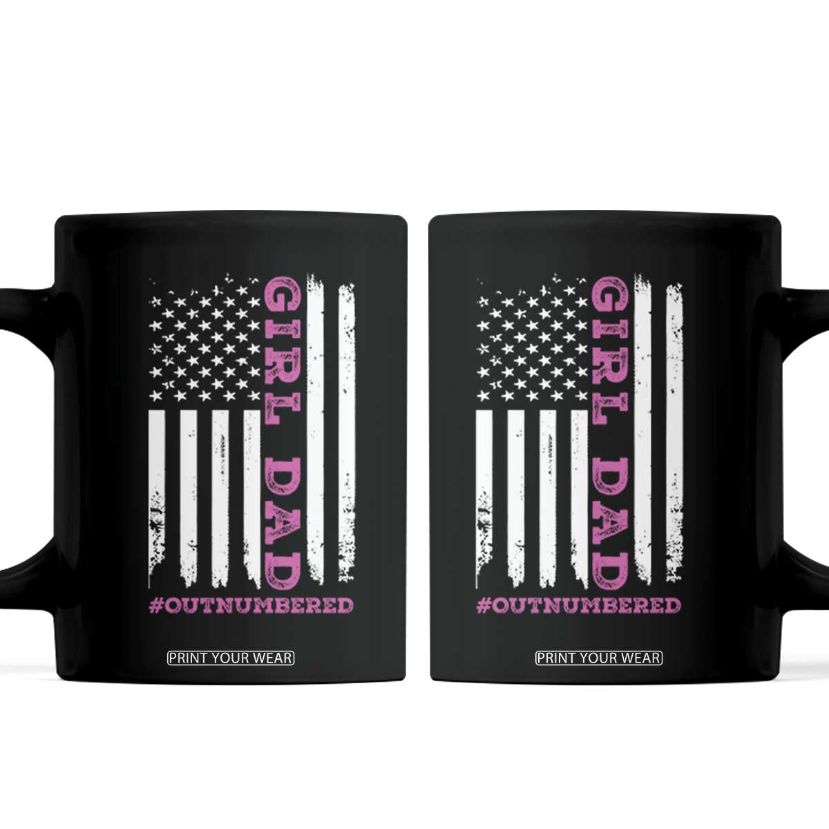 Funny Girl Dad Outnumbered Coffee Mug Vintage American Flag Father's Day TS11 Black Print Your Wear