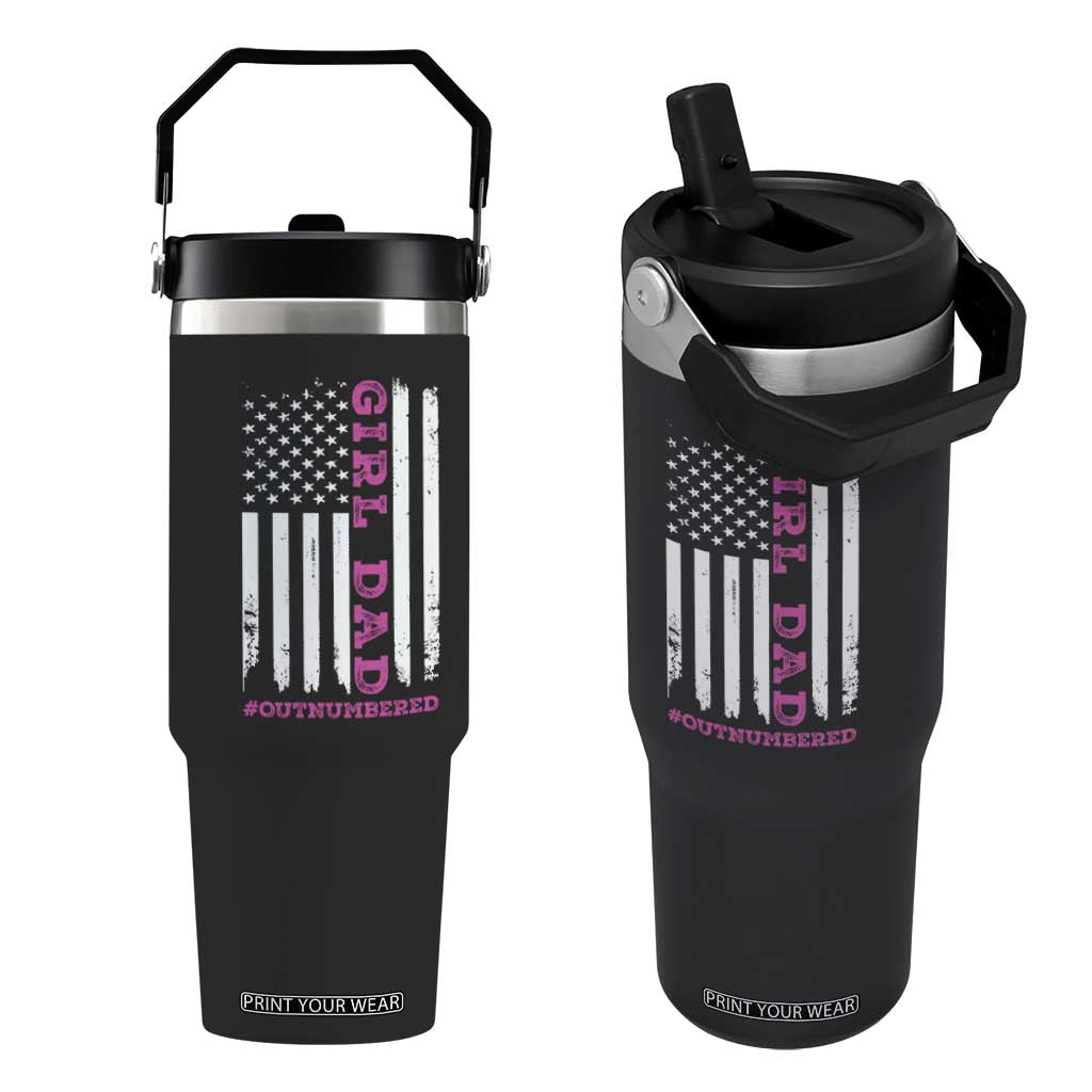 Funny Girl Dad Outnumbered Flip Straw Tumbler Vintage American Flag Father's Day TS11 One Size: 30 oz Black Print Your Wear