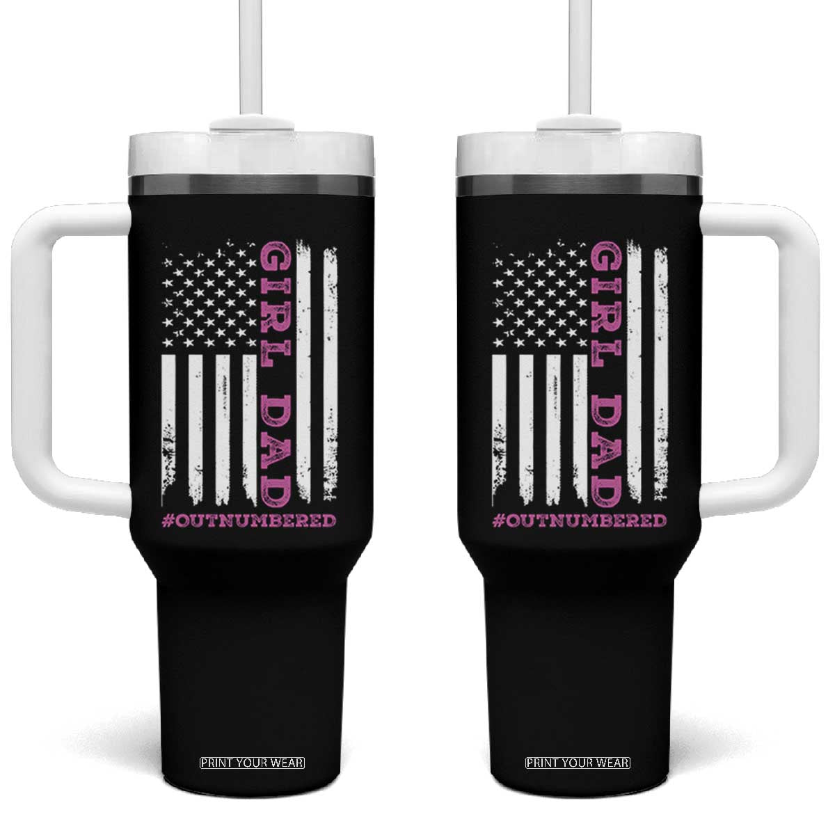 Funny Girl Dad Outnumbered Tumbler With Handle Vintage American Flag Father's Day TS11 One Size: 40 oz Black Print Your Wear