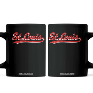 St Louis Sports Script Retro Baseball Lovers Proud City Coffee Mug TS11 Black Print Your Wear