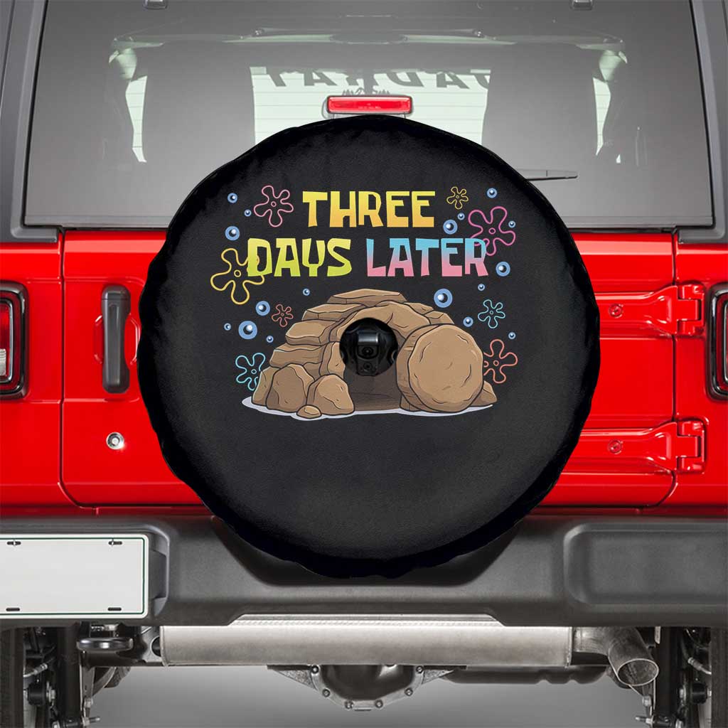 Three Days Later Christian Easter Spare Tire Cover Funny Jesus Resurrection Meme TS11 Black Print Your Wear