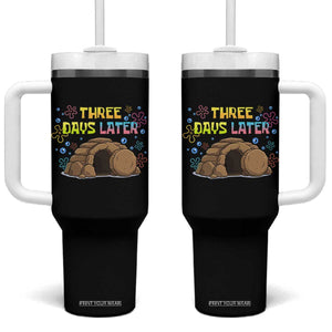 Three Days Later Christian Easter Tumbler With Handle Funny Jesus Resurrection Meme TS11 One Size: 40 oz Black Print Your Wear
