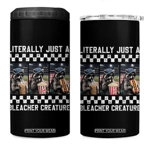 Baseball Raccoon Literally Just a Bleacher Creature 4 in 1 Can Cooler Tumbler Funny Trash Panda At Ballfield TS11 One Size: 16 oz Black Print Your Wear