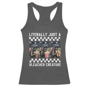 Baseball Raccoon Literally Just a Bleacher Creature Racerback Tank Top Funny Trash Panda At Ballfield TS11 Dark Heather Print Your Wear