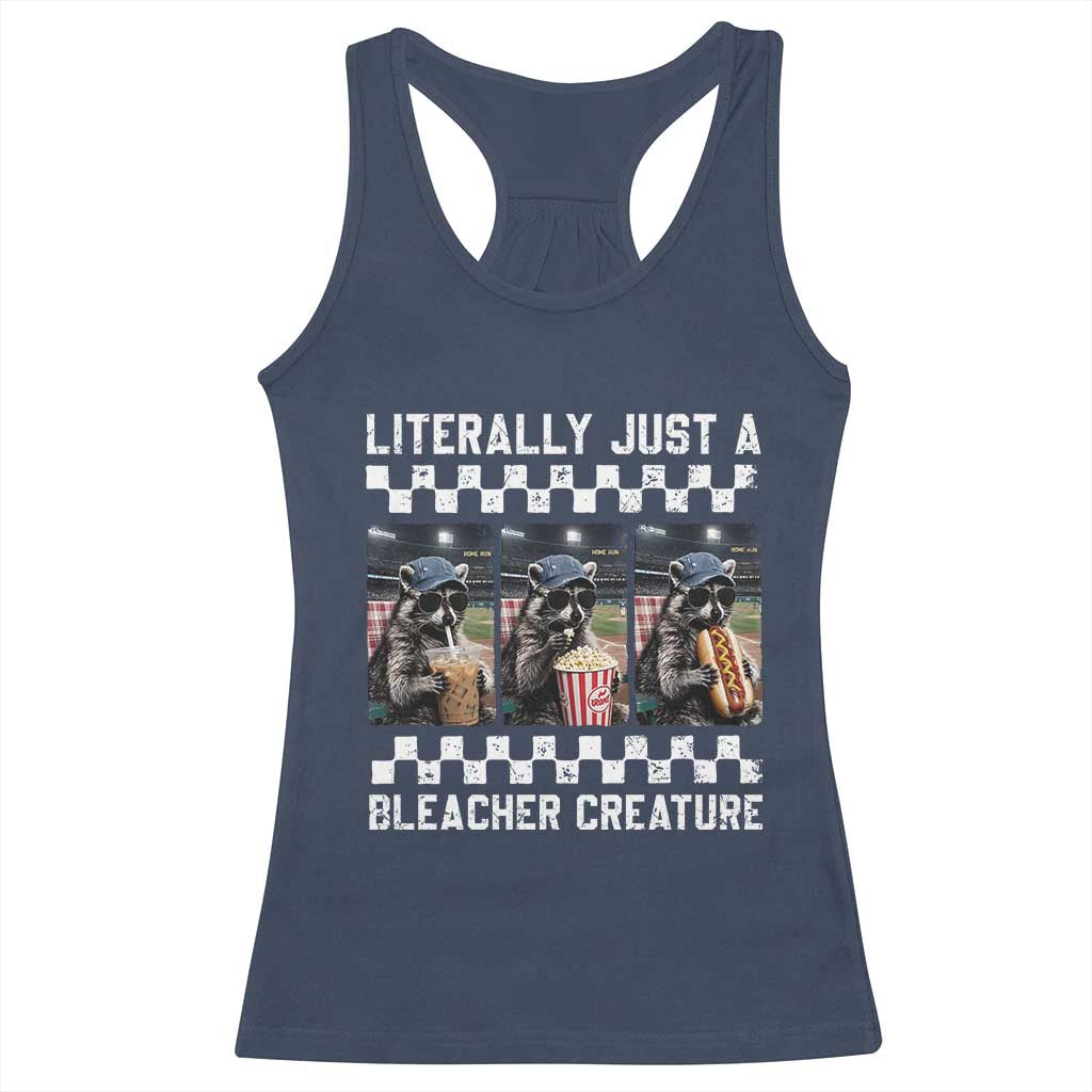 Baseball Raccoon Literally Just a Bleacher Creature Racerback Tank Top Funny Trash Panda At Ballfield TS11 Navy Print Your Wear
