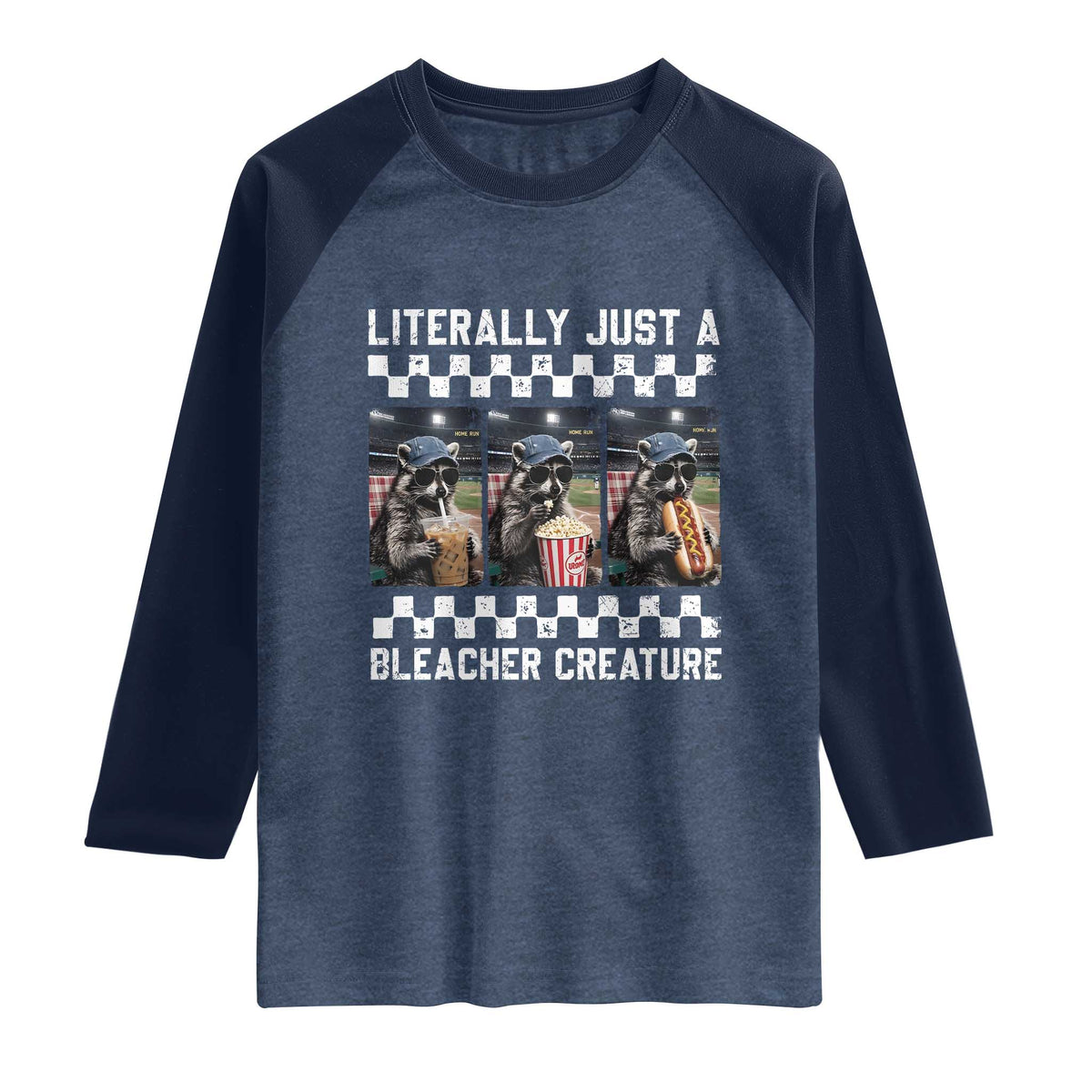 Baseball Raccoon Literally Just a Bleacher Creature Raglan Shirt Funny Trash Panda At Ballfield TS11 Heather Denim Navy Print Your Wear