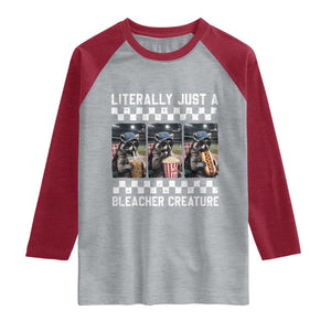 Baseball Raccoon Literally Just a Bleacher Creature Raglan Shirt Funny Trash Panda At Ballfield TS11 Heather Gray Heather Red Print Your Wear