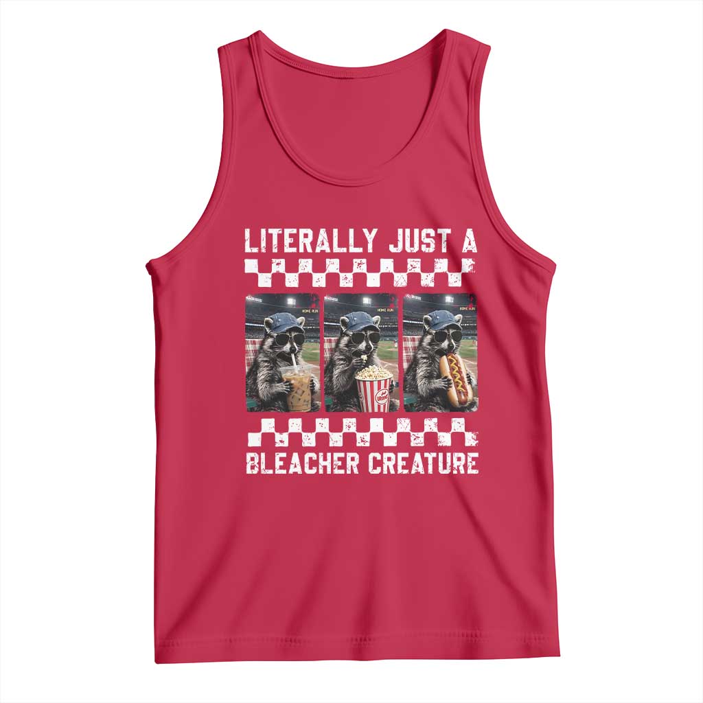 Baseball Raccoon Literally Just a Bleacher Creature Tank Top Funny Trash Panda At Ballfield TS11 Red Print Your Wear