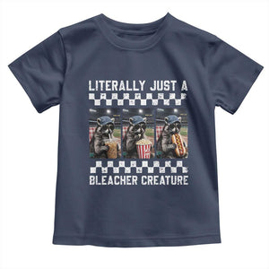 Baseball Raccoon Literally Just a Bleacher Creature Toddler T Shirt Funny Trash Panda At Ballfield TS11 Navy Print Your Wear