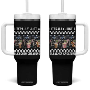 Baseball Raccoon Literally Just a Bleacher Creature Tumbler With Handle Funny Trash Panda At Ballfield TS11 One Size: 40 oz Black Print Your Wear