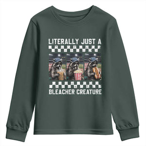Baseball Raccoon Literally Just a Bleacher Creature Youth Sweatshirt Funny Trash Panda At Ballfield TS11 Dark Forest Green Print Your Wear