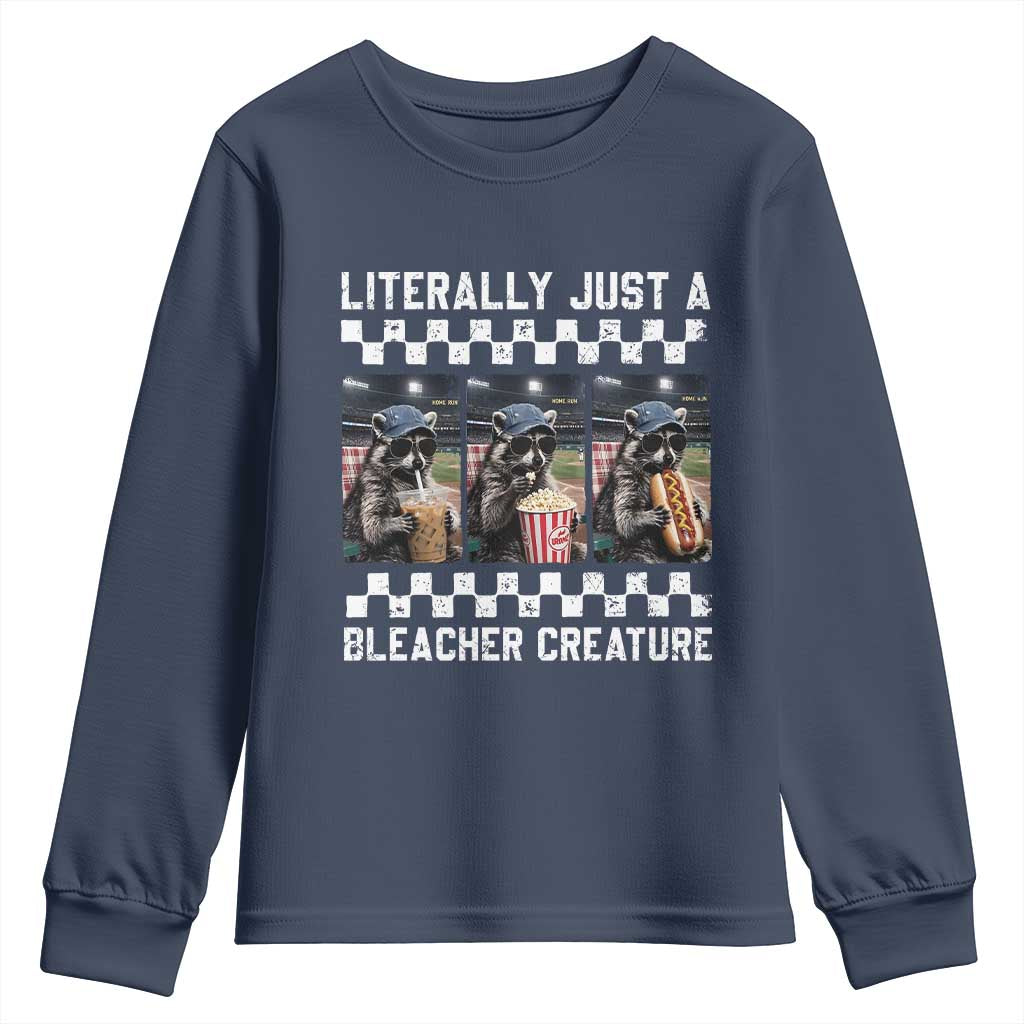 Baseball Raccoon Literally Just a Bleacher Creature Youth Sweatshirt Funny Trash Panda At Ballfield TS11 Navy Print Your Wear