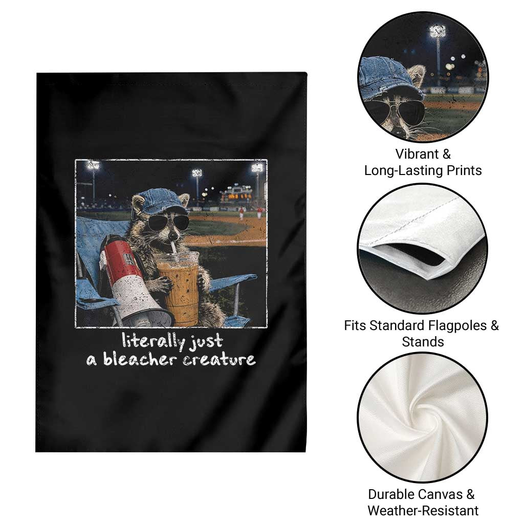 Baseball Raccoon Literally Just a Bleacher Creature Garden Flag Funny Trash Panda Drinking Iced Coffee Ballfield TS11 Print Your Wear