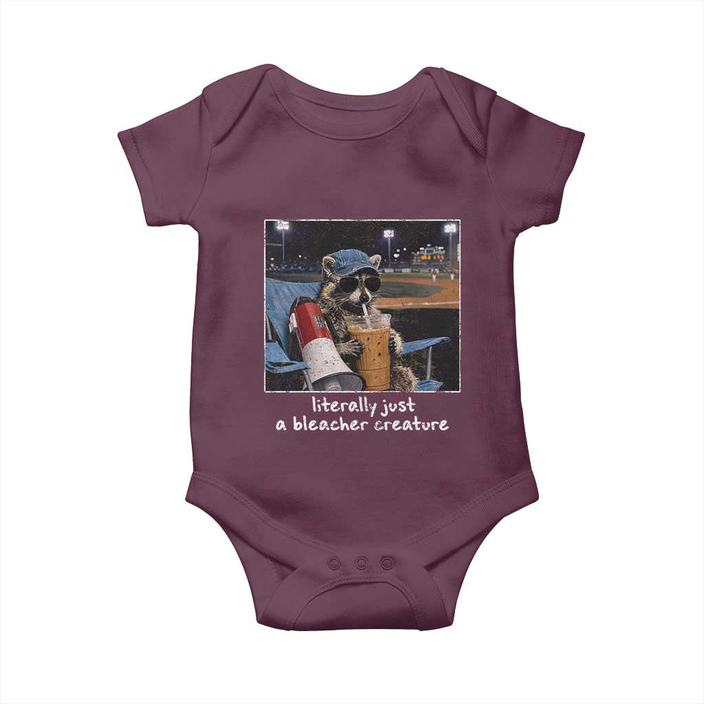 Baseball Raccoon Literally Just a Bleacher Creature Baby Onesie Funny Trash Panda Drinking Iced Coffee Ballfield TS11 Maroon Print Your Wear
