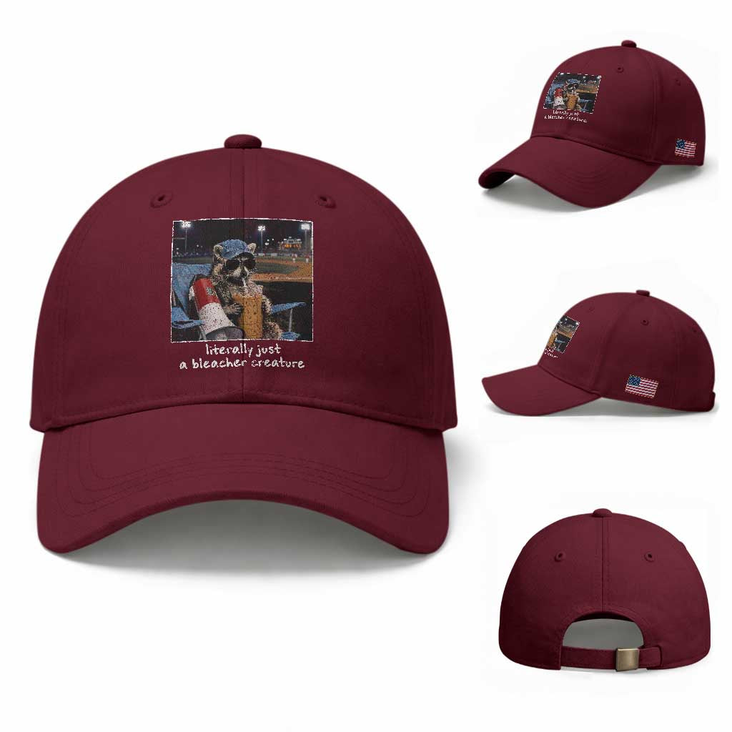 Baseball Raccoon Literally Just a Bleacher Creature Baseball Cap Funny Trash Panda Drinking Iced Coffee Ballfield TS11 Baseball Cap Universal Fit Maroon Print Your Wear