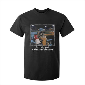 Baseball Raccoon Literally Just a Bleacher Creature T Shirt For Kid Funny Trash Panda Drinking Iced Coffee Ballfield TS11 Black Print Your Wear