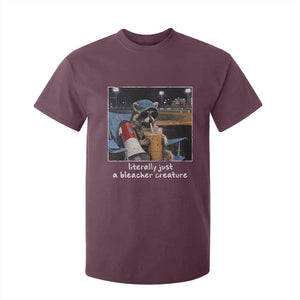 Baseball Raccoon Literally Just a Bleacher Creature T Shirt For Kid Funny Trash Panda Drinking Iced Coffee Ballfield TS11 Maroon Print Your Wear