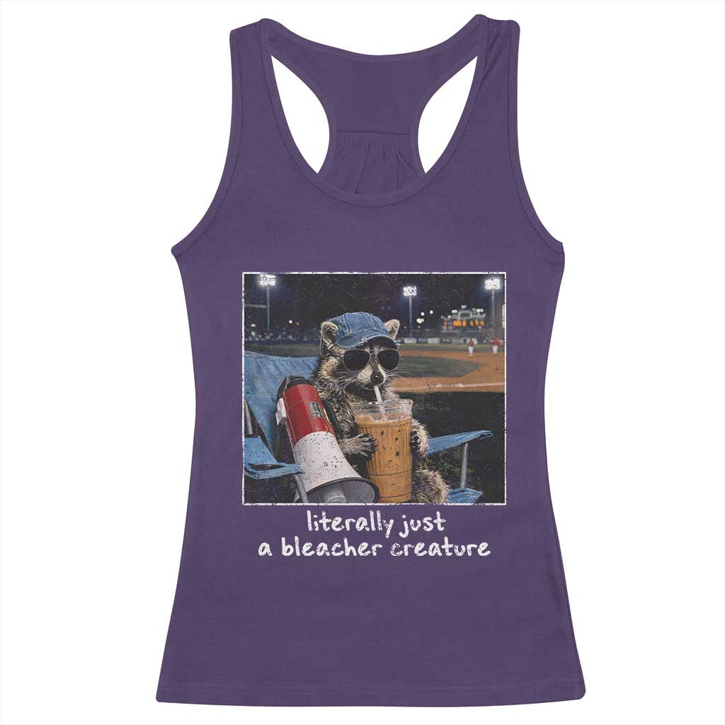 Baseball Raccoon Literally Just a Bleacher Creature Racerback Tank Top Funny Trash Panda Drinking Iced Coffee Ballfield TS11 Purple Print Your Wear