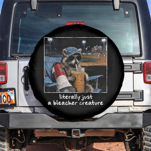 Baseball Raccoon Literally Just a Bleacher Creature Spare Tire Cover Funny Trash Panda Drinking Iced Coffee Ballfield TS11 No hole Black Print Your Wear