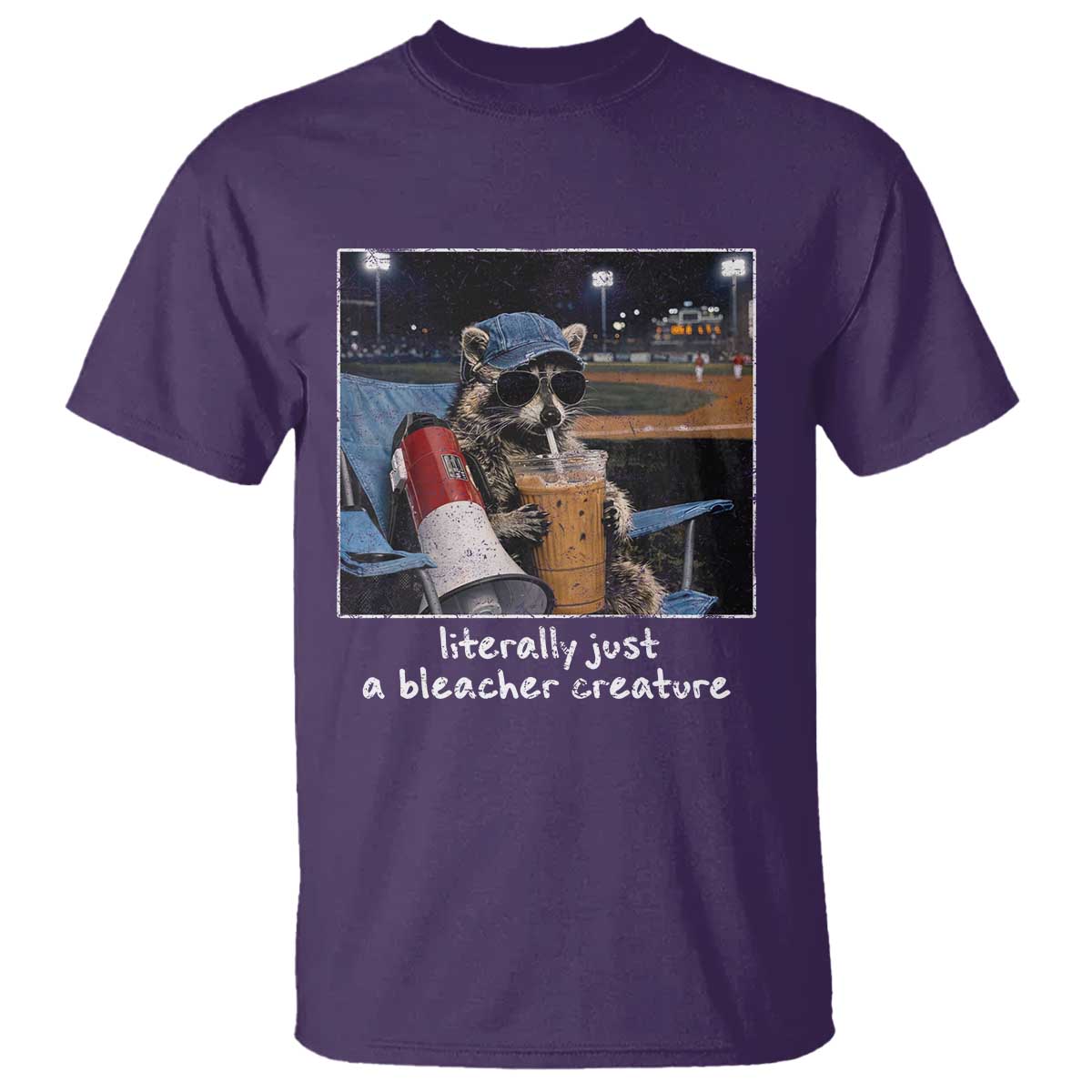 Baseball Raccoon Literally Just a Bleacher Creature T Shirt Funny Trash Panda Drinking Iced Coffee Ballfield TS11 Purple Print Your Wear