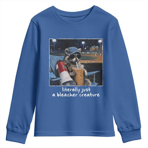 Baseball Raccoon Literally Just a Bleacher Creature Youth Sweatshirt Funny Trash Panda Drinking Iced Coffee Ballfield TS11 Royal Blue Print Your Wear