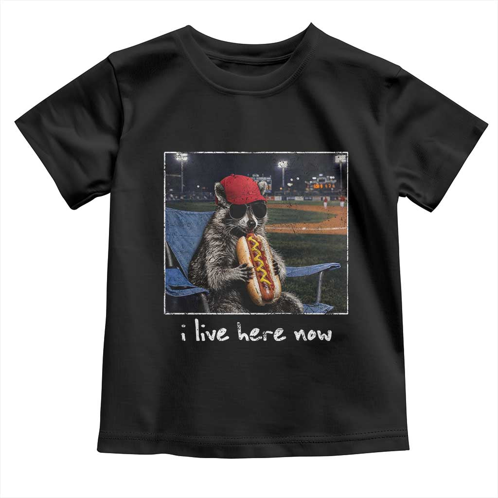 Baseball Raccoon I Live Here Now Toddler T Shirt Funny Trash Panda Eating Hot Dog Ballfield TS11 Black Print Your Wear