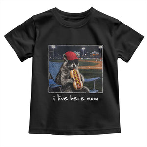 Baseball Raccoon I Live Here Now Toddler T Shirt Funny Trash Panda Eating Hot Dog Ballfield TS11 Black Print Your Wear
