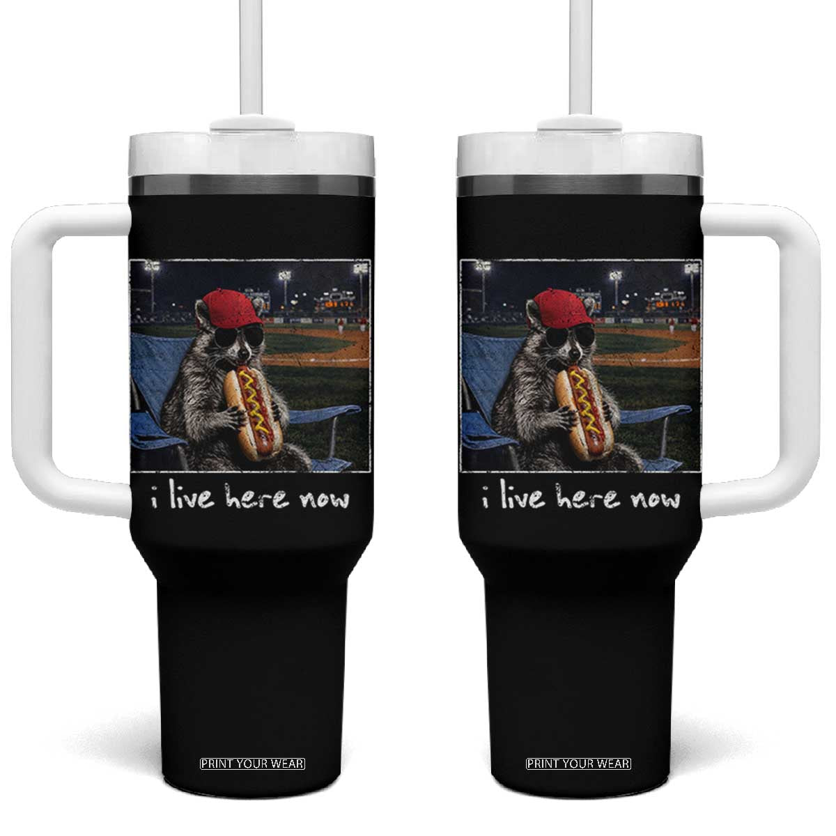 Baseball Raccoon I Live Here Now Tumbler With Handle Funny Trash Panda Eating Hot Dog Ballfield TS11 One Size: 40 oz Black Print Your Wear